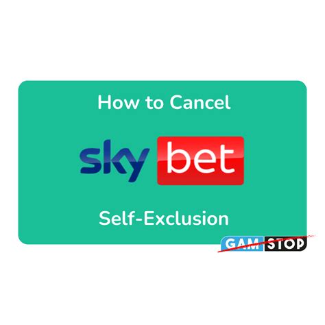 sky bet delete account|sky bet self exclusion.